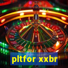 pltfor xxbr